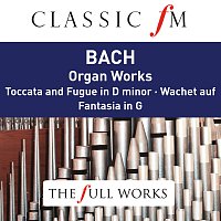 Peter Hurford, Simon Preston – Bach: Organ Works (Classic FM: The Full Works)