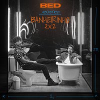 Bruninho & Davi – Banheirinho 2x2 [Acústico]