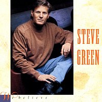 Steve Green – We Believe