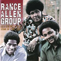 The Rance Allen Group – Let The Music Get Down In Your Soul