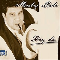 Monty Bela – Hey du