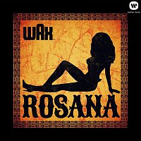 Wax – Rosana