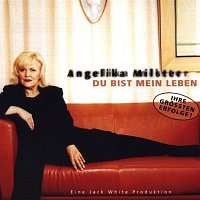 Angelika Milster – Du bist mein Leben