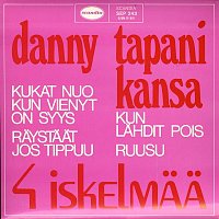 Danny ja Tapani Kansa – 4 iskelmaa
