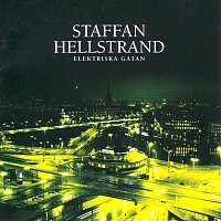 Staffan Hellstrand – Elektriska gatan