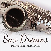 Instrumental Dreams – Sax Dreams