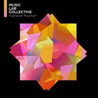 Music Lab Collective – Hushabye Mountain