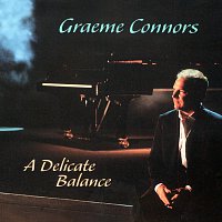 Graeme Connors – A Delicate Balance