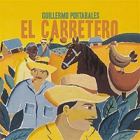 Guillermo Portabales – El Carretero