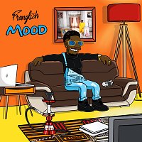 Franglish – Monsieur [Mood Edition]