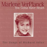 Marlene VerPlanck – You Gotta Have Heart [The Songs Of Richard Adler]