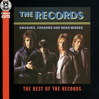 The Records – Smashes, Crashes And Near Misses