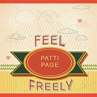 Patti Page – Feel Freely