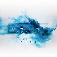 Davai, CIRE – Replay
