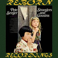 Pete Seeger – Strangers and Cousins (HD Remastered)