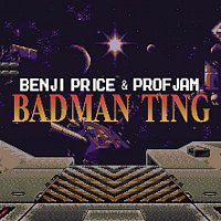 benji price x ProfJam – badman ting
