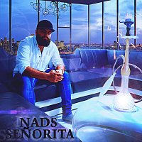 Nads – Señorita