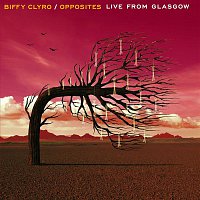 Biffy Clyro – Opposites Live From Glasgow