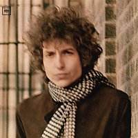 Bob Dylan – Blonde On Blonde (2010 Mono Version)