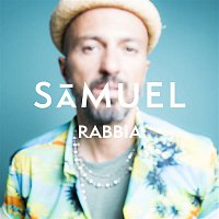 Samuel – Rabbia