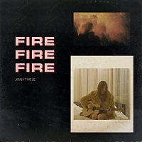 Joan Thiele – Fire