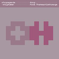 xPropaganda – Only Human [xTract]