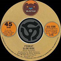 Foghat – Slow Ride / Save Your Loving [For Me] [Digital 45]