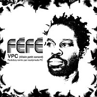 Féfé – VPC Rudeboy Rmx [VPC RMX]