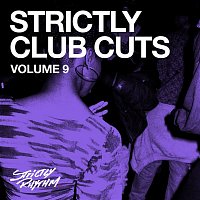Various  Artists – Strictly Club Cuts, Vol. 9