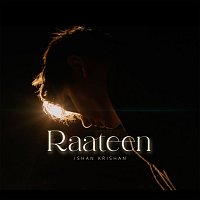 Ishan Krishan, Akarsh Shetty – Raateen