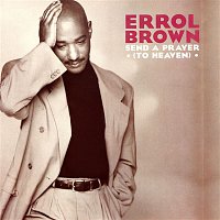 Errol Brown – Send a Prayer (To Heaven)