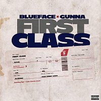 Blueface, Gunna – First Class