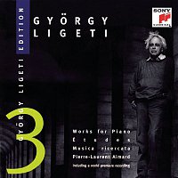 Pierre-Laurent Aimard – Ligeti: Études; Musica Ricercata