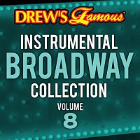 Drew's Famous Instrumental Broadway Collection [Vol. 8]