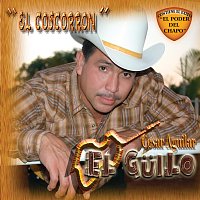 Cesar Aguilar "El Guilo" – El Coscorrón