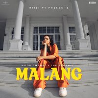 Noor Chahal, The PropheC, Ezu – Malang