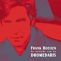 Frank Boeijen – Ballade Van De Dromedaris