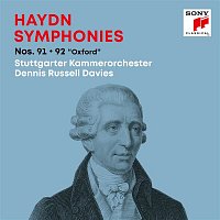 Dennis Russell Davies & Stuttgarter Kammerorchester – Haydn: Symphonies / Sinfonien Nos. 91, 92 "Oxford"