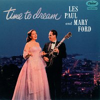 Les Paul, Mary Ford – Time To Dream
