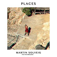 Martin Solveig, Ina Wroldsen – Places