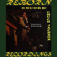 Chuck Jackson – Encore (HD Remastered)