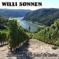 Willi Sonnen – Rheinland - Das Land der Reben