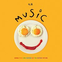 Sia – Music. Songs from and Inspired by the Motion Picture