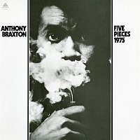 Anthony Braxton – Five Pieces (1975)