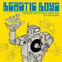 Beastie Boys – Three MC's And One DJ [Live Video Version]