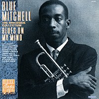 Blue Mitchell – Blues On My Mind
