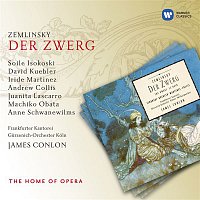 James Conlon, Gurzenich-Orchester Kolner Philharmoniker – Zemlinsky: Der Zwerg & Opern-Vorspiele & -Zwischenspiele