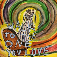 Twin Peaks – Walk To The One You Love