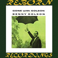 Benny Golson – Gone with Golson (HD Remastered)