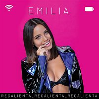 Emilia – Recalienta